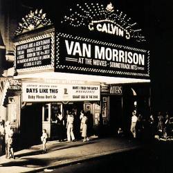 Van Morrison At The Movies : Soundtrack Hits